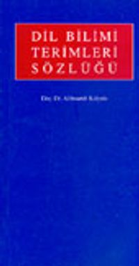 Dil Bilimi Terimleri Sözlüğü
