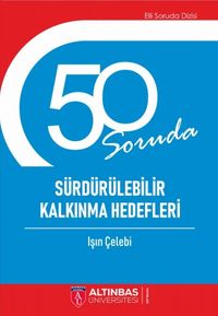 50 Soruda Sürdürülebilir Kalkınma Hedefleri