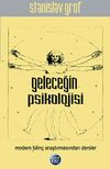 Geleceğin Psikolojisi