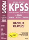 KPSS Hazırlık Kitapları -A Grubu-(Hukuk - İktisat - İşletme)