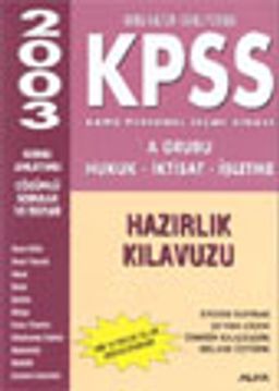 KPSS Hazırlık Kitapları -A Grubu-(Hukuk - İktisat - İşletme)
