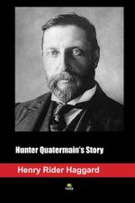Hunter Quatermain's Story