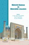 Mat&uuml;ridi D&uuml;ş&uuml;nce ve Mat&uuml;ridilik Literat&uuml;r&uuml;