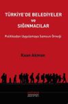 T&uuml;rkiye'de Belediyeler ve Sığınmacılar