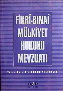 Fikri-Sınai Mülkiyet Hukuku Mevzuatı