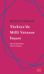 Türkiye'de Milli Vatanın İnşası