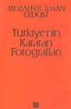 T&uuml;rkiye'nin Kararan Fotoğrafları