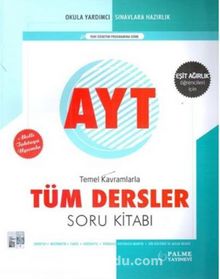 AYT Tüm Dersler Soru Kitabı Eşit Ağırlık - Kolektif