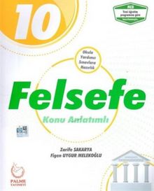 10. Sınıf Felsefe Konu Anlatımlı - Zarife Sakarya