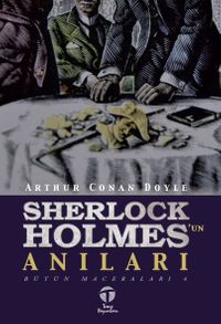 Sherlock Holmes'un Anıları Bütün Maceraları 4