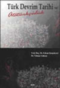 Türk Devrim Tarihi ve Atatürkçülük
