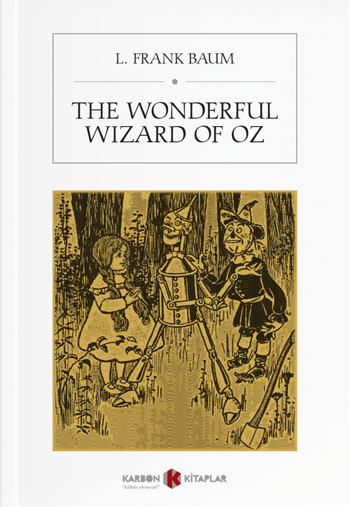 The Wonderful Wizard of Oz