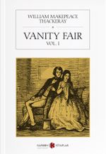 Vanity Fair Vol. I