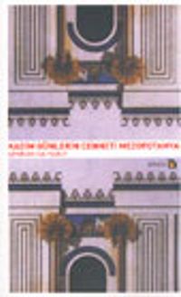 Kadim Günlerin Cenneti Mezopotamya