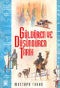Güldüren ve Düşündüren Tarih