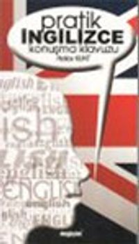 Pratik İngilizce Konuşma Kılavuzu