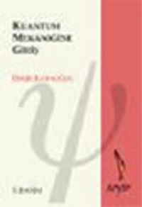 Kuantum Mekaniğine Giriş