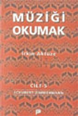 Müziği Okumak Cilt 5
