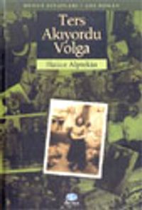 Ters Akıyordu Volga