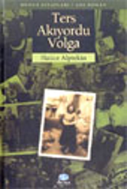 Ters Akıyordu Volga
