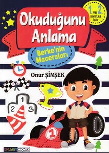 Berke'nin Maceraları / Okuduğunu Anlama 1