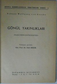 Gönül Yakınlıkları Kod: 8-G-3
