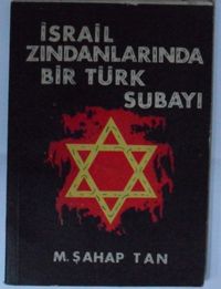İsrail Zindanlarında Bir Türk Subayı ve Eichmann Davası Kod: 8-G-5