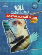 Adli Araştırmalar / Kaybolmayan İzler