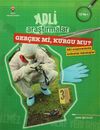 Adli Araştırmalar / Ger&ccedil;ek mi Kurgu mu?