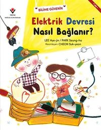 Elektrik Devresi Nasıl Bağlanır?