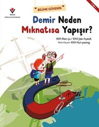 Demir Neden Mıknatısa Yapışır? / Bilime Güvenin