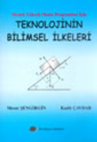 Teknolojinin Bilimsel İlkeleri