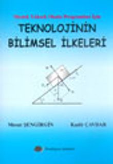Teknolojinin Bilimsel İlkeleri