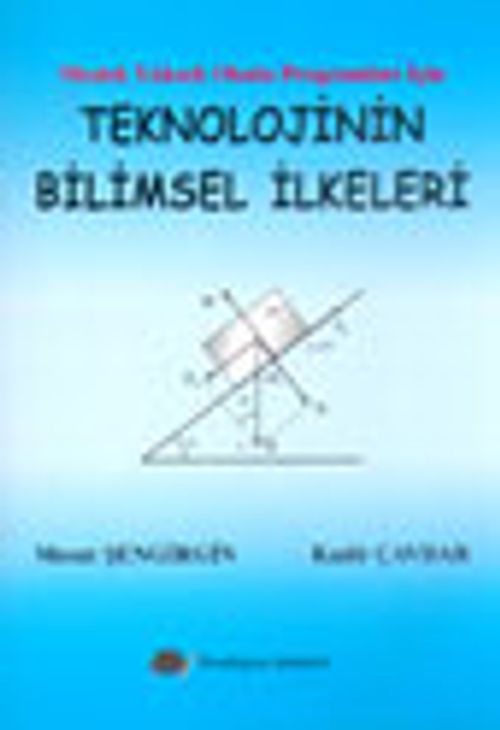 Teknolojinin Bilimsel İlkeleri