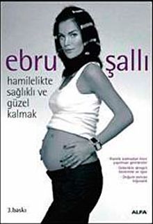 Hamilelikte Sağlıklı ve Güzel Kalmak