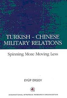 Turkish - Chinese Military Relations