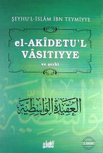 El-Akidetü'l-Vasıtıyye ve Şerhi Ciltli (İbn Teymiyye)