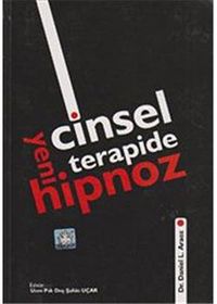 Cinsel Terapide Yeni Hipnoz