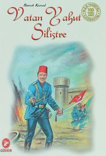 Vatan Yahut Silistre
