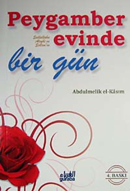 Peygamber Sallallahu Aleyhi Vesellem'in Evinde Bir Gün (cep boy)