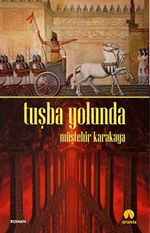 Tuşba Yolunda
