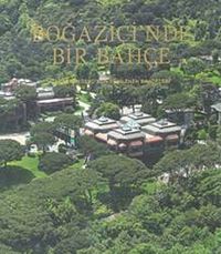 Boğaziçi'nde Bir Bahçe & Tarabya Köşkü'nün Yenilenen Bahçeleri