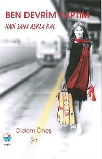 Ben Devrim Yaptım