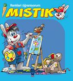 Renkleri Öğreniyorum / Mıstık Serisi (Mavi Kitap)