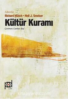 Kültür Kuramı - Neil J. Smelser