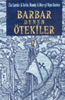 Barbar Denen Ötekiler