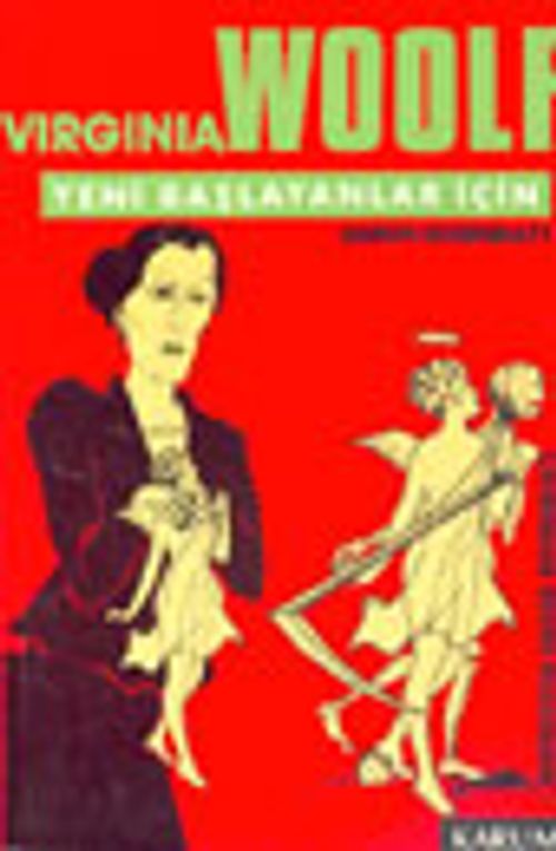 Virginia Woolf Yeni Başlayanlar İçin