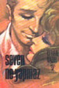 Seven Ne Yapmaz (12-E-33)