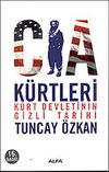CIA K&uuml;rtleri K&uuml;rt Devleti'nin Gizli Tarihi