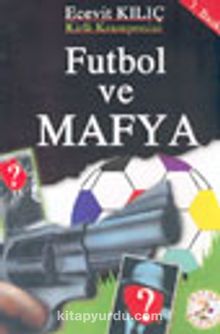 Futbol ve Mafya